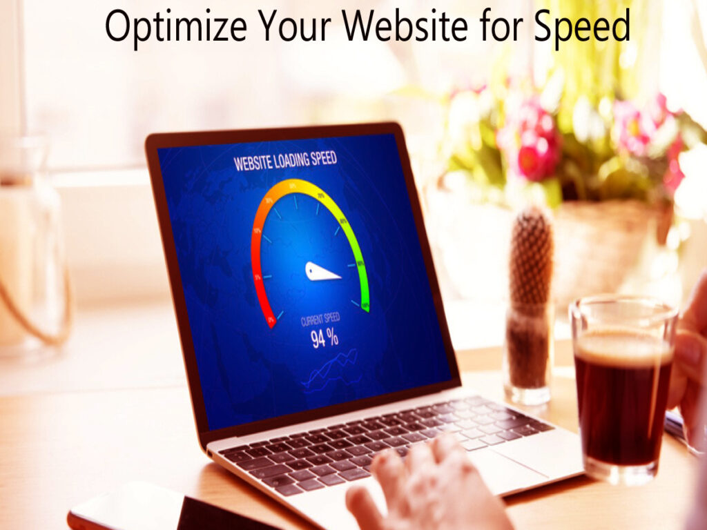 20. Optimize Your Website for Speed