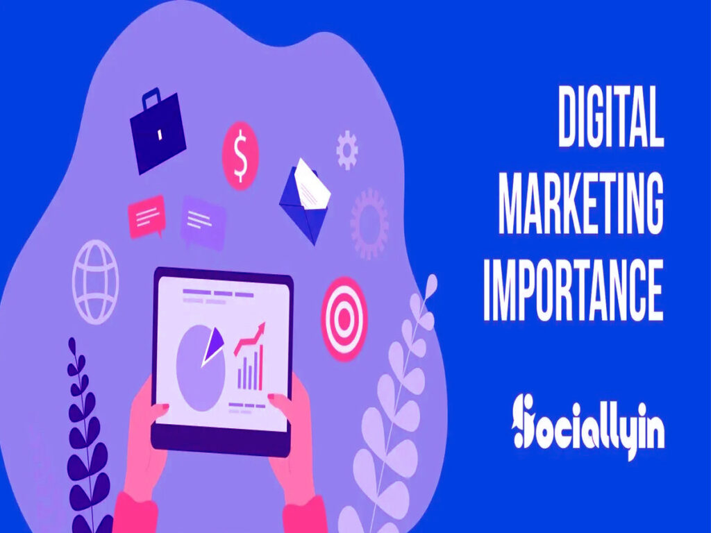 Importance of Digital Marketing