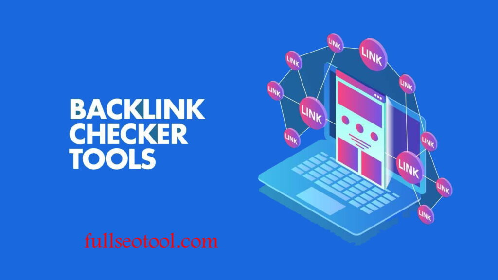 Backlink Checker Tool