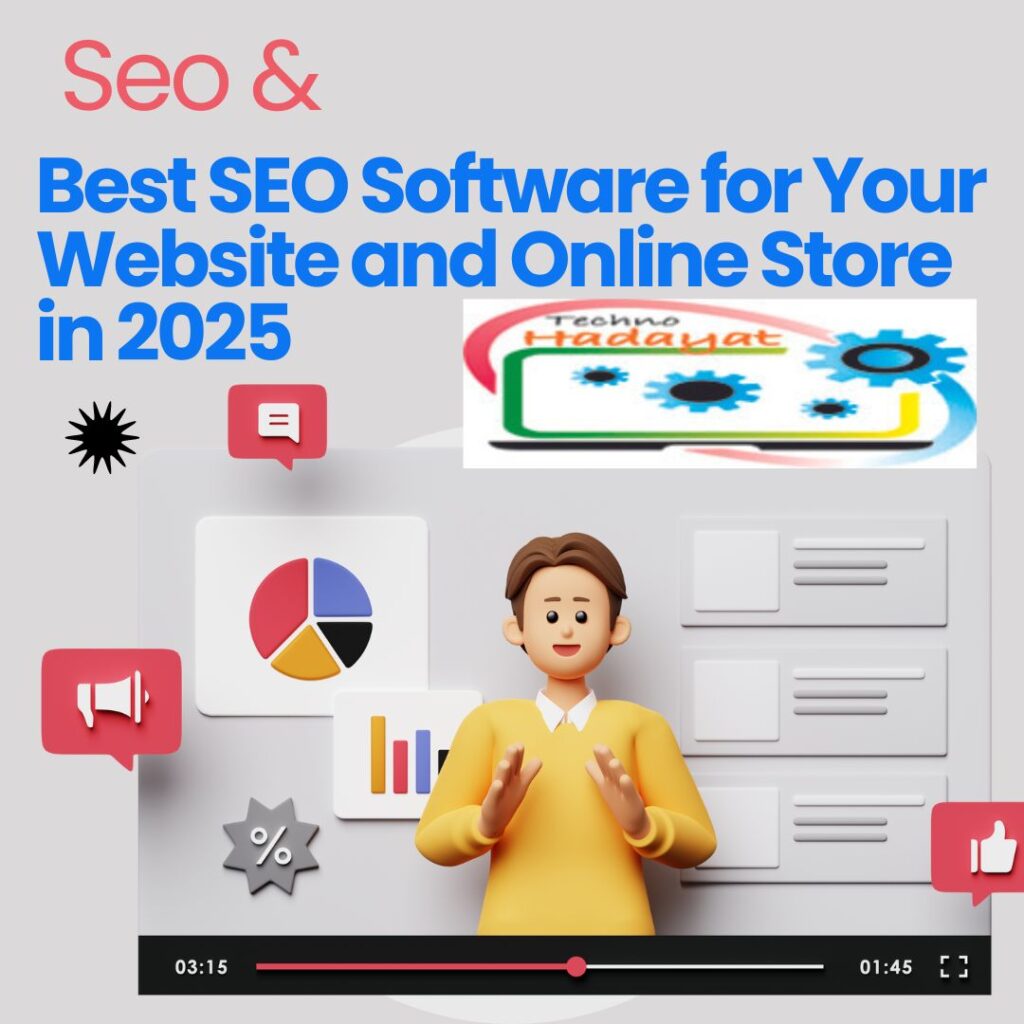 Best SEO Software for Your Website and Online Store in 2025