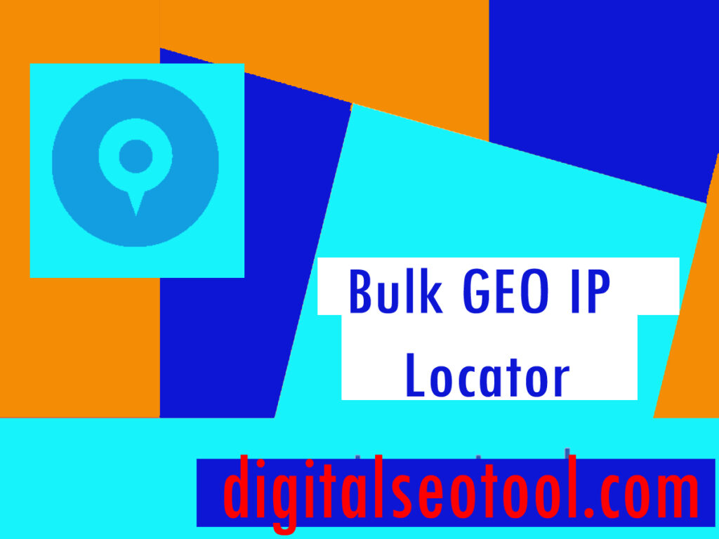 Bulk GEO IP Locator