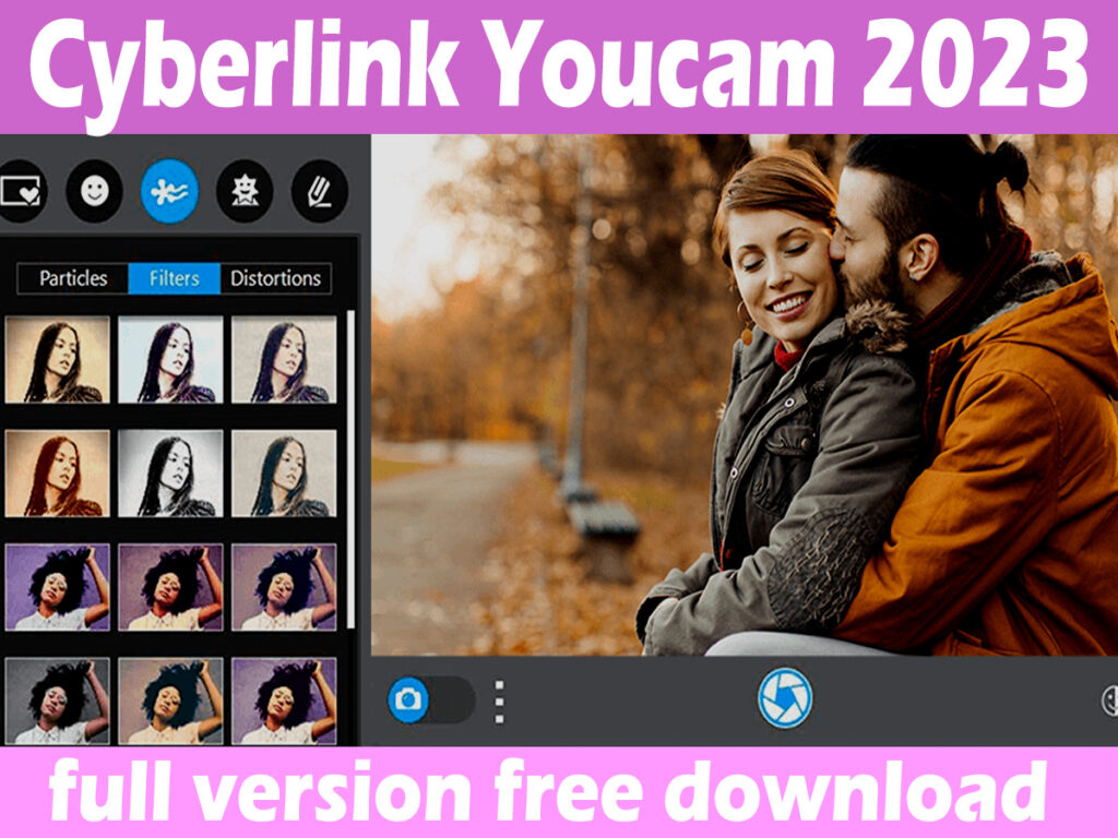 How Can CyberLink YouCam 2023 Free Download?