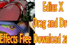 Edius X Drag and Drop Effects Free Download 2022