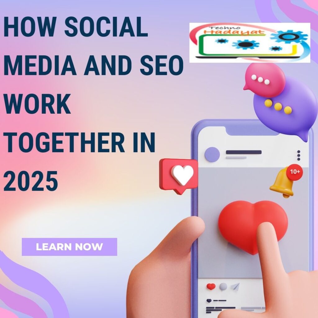 How Social Media and SEO Work Together in 2025