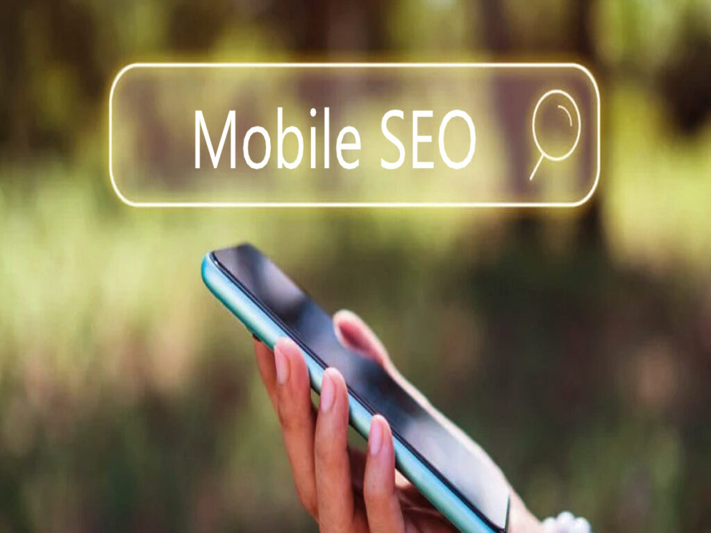 What is Mobile SEO and How Does It Work for Ranking in Your Business Website in 2025?