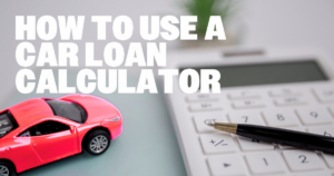 Case Study: How a Car Loan Calculator Helped a Borrower in India