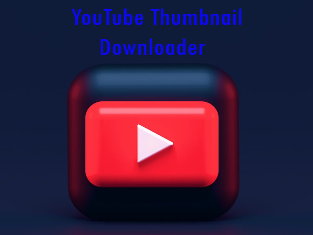 YouTube Thumbnail Downloader